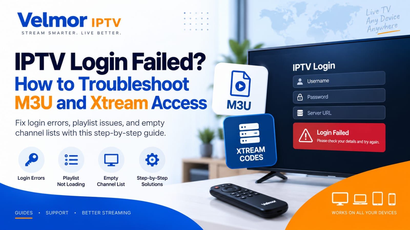 IPTV login troubleshooting guide for M3U and Xtream access